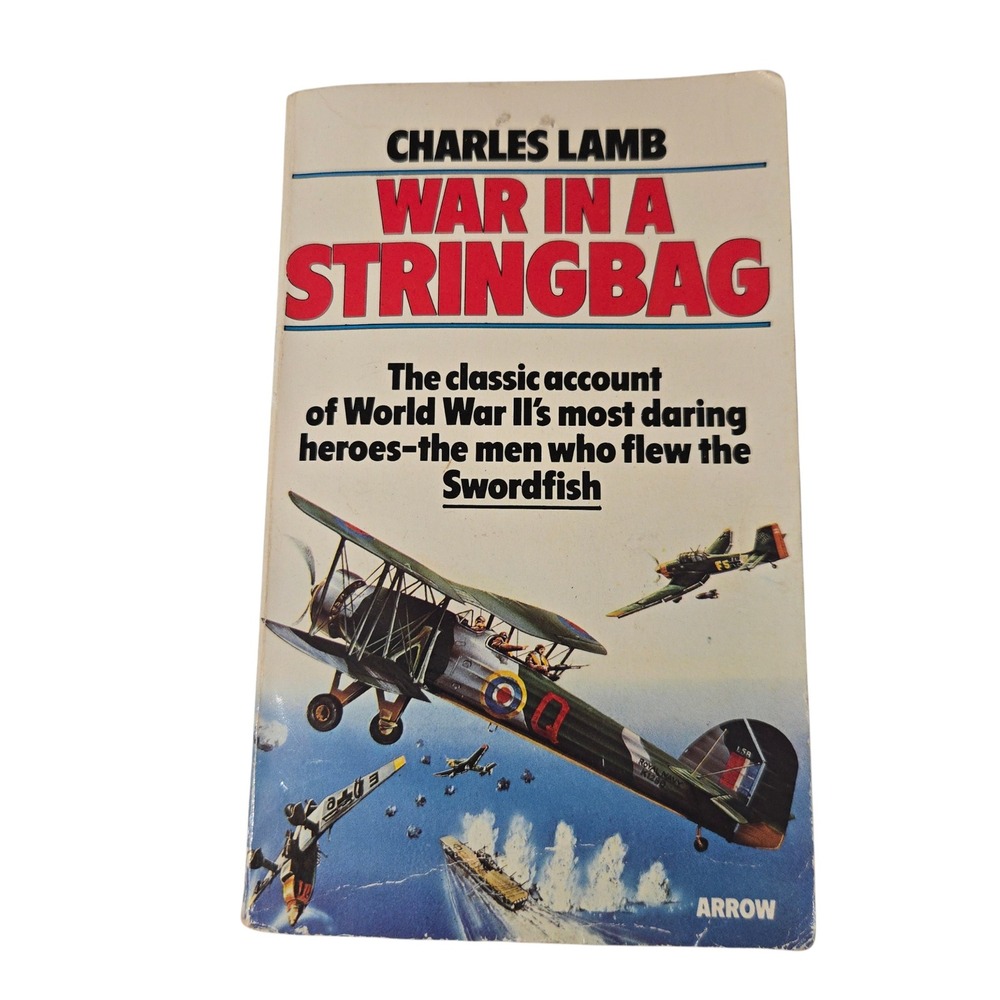 VTG 1978 War‎ In A Stringbag Charles Lamb Book WWII Fairey Swordfish Biplane UK